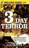 3 Day Terror