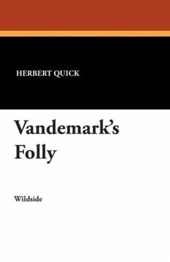 Vandemark's Folly - Quick, Herbert
