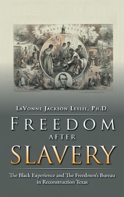Freedom After Slavery - Jackson Leslie Ph. D., Lavonne; Leslie, Lavonne Jackson