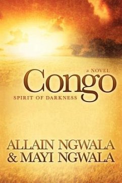 Congo: Spirit of Darkness - Ngwala, Mayi; Ngwala, Allain