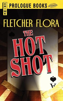 The Hot Shot - Flora, Fletcher