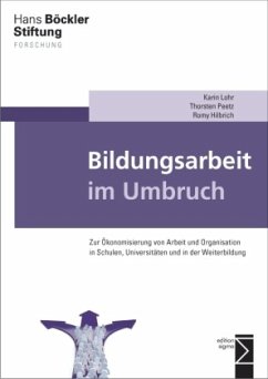 Bildungsarbeit im Umbruch - Lohr, Karin;Peetz, Thorsten;Hilbrich, Romy