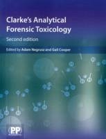 Clarke's Analytical Forensic Toxicology