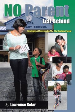 No Parent Left Behind - Bolar, Lawrence