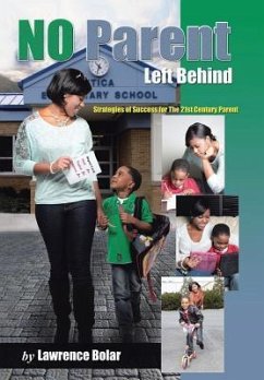 No Parent Left Behind - Bolar, Lawrence