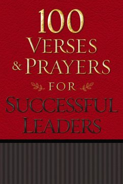 100 Verses & Prayers for Successful Leaders - Freeman-Smith