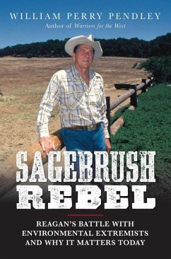 Sagebrush Rebel - Pendley, William Perry