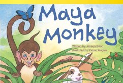 Maya Monkey - Brian, Janeen