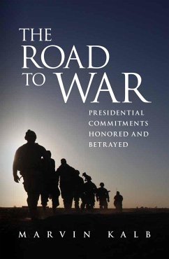 The Road to War - Kalb, Marvin