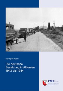 Die deutsche Besatzung in Albanien 1943 bis 1944 - Kasmi, Marenglen
