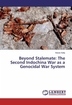 Beyond Stalemate: The Second Indochina War as a Genocidal War System
