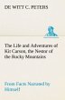 The Life and Adventures of Kit Carson,... - Bild 1