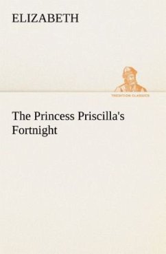 The Princess Priscilla's Fortnight - Elizabeth