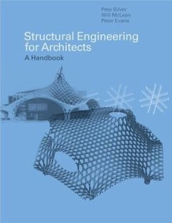 Structural Engineering for Architects - Silver, Pete;Evans, Peter;McLean, William
