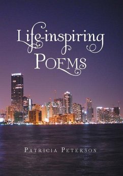 Life-inspiring Poems - Peterson, Patricia