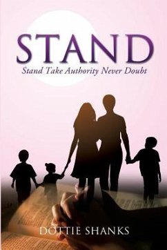 Stand: Take Authority Never Doubt - Shanks, Dottie