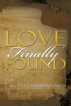 Love Finally Found - Chambers-Smith, Carolyn