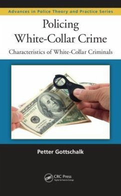 Policing White-Collar Crime - Gottschalk, Petter