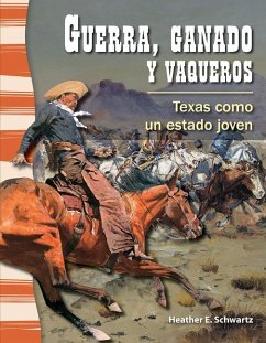 Guerra, Ganado Y Vaqueros - Schwartz, Heather