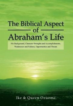 The Biblical Aspect of Abraham's Life