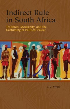 Indirect Rule in South Africa - Myers, J C