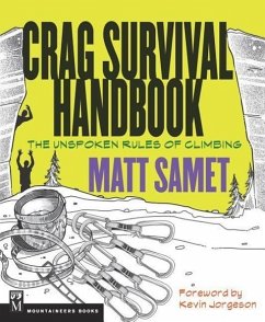 The Crag Survival Handbook - Samet, Matt