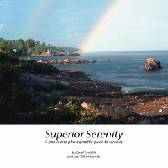 Superior Serenity - Seefeldt, Carol; Yellowthunder, Lois
