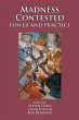Madness Contested: Power and Practice - Bild 1