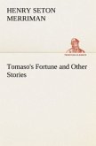 Tomaso's Fortune and Other Stories