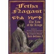The Fetha Nagast: The Law of the Kings - Sellasie, Haile