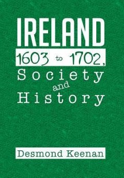 Ireland 1603-1702, Society and History - Keenan, Desmond