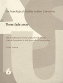 Times Fade Away: The Neolithization of the Southern Netherlands in an Anthropological and Geographical Perspective