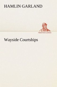 Wayside Courtships - Garland, Hamlin