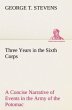 Three Years in the Sixth Corps A... - Bild 1