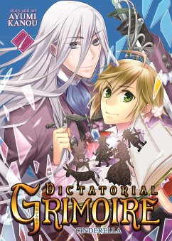 Dictatorial Grimoire: Cinderella (Vol. 1) - Kanou, Ayumi