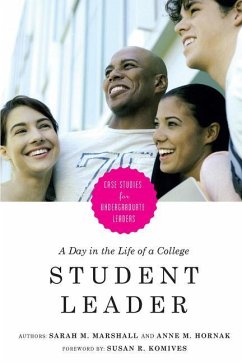 A Day in the Life of a College Student Leader - Marshall, Sarah M; Hornak, Anne M