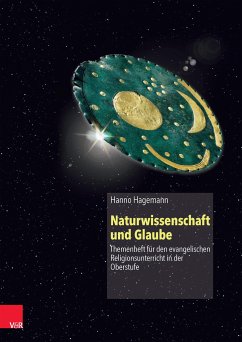 Naturwissenschaft und Glaube - Hagemann, Hanno