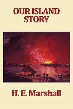 Our Island Story - Marshall, H. E.