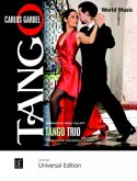 Tango Trio, für Violine (Flöte), Violoncello und Klavier