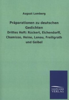 Präparationen zu deutschen Gedichten - Lomberg, August
