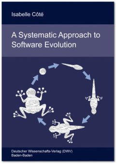 A Systematic Approach to Software Evolution - Côté, Isabelle