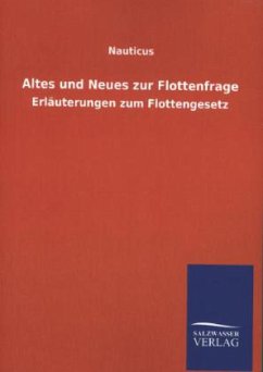 Altes und Neues zur Flottenfrage - Nauticus