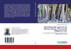 Revisiting the roots of an African shrine: The sacred M¿gumo tree - Karangi, Matthew Muriuki