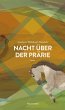 Nacht über der Prärie - Bild 1