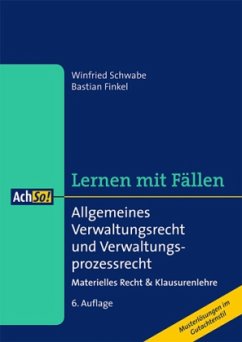 Allgemeines Verwaltungsrecht und Verwaltungsprozessrecht - Schwabe, Winfried; Finkel, Bastian