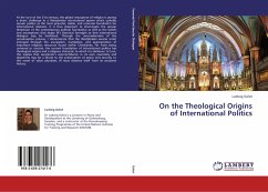 On the Theological Origins of International Politics - Gelot, Ludwig