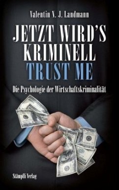 Cover Jetzt wird's kriminell - Trust me