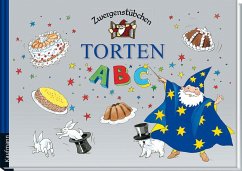 Zwergenstübchen Torten-ABC - Schuster, Elke und Timo