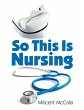 So This Is Nursing! - Bild 1