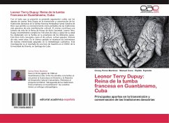 Leonor Terry Dupuy: Reina de la tumba francesa en Guantánamo, Cuba